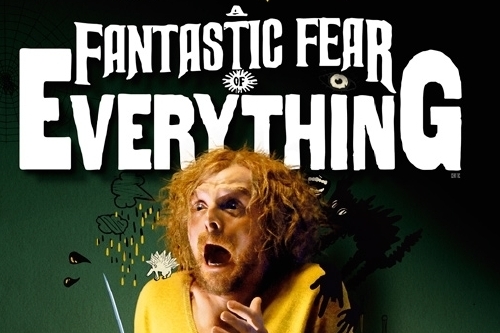 A Fantastic Fear of Everything Poster