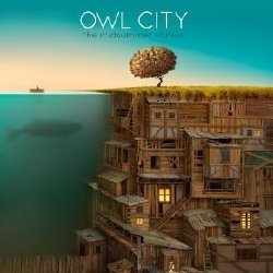  Owl City - The Midsummer Station 