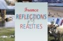 France, Reflections and Realities