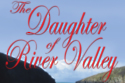 The Daughter of the River Valley