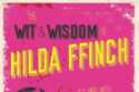 The Wit and Wisdom of Hilda Ffinch