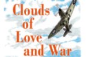 Clouds of Love and War