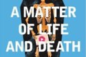 A Matter of Life and Death 