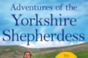 Adventures of the Yorkshire Shepherdess