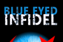 Blue Eyed Infidel