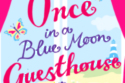 The Once In a Blue Moon Guest House