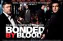 Bonded By Blood