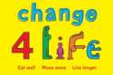 Change for Life campaign