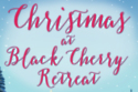 Christmas at Black Cherry Retreat