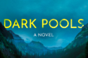 Dark Pools- Financial Thriller