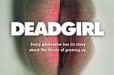 Deadgirl