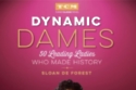 Dynamic Dames