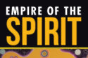 Empire of the Spirit