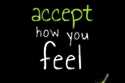 Accept How You Feel