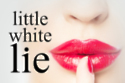 Little White Lie