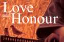 Love and Honour