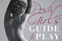 The Posh Girls Guide To Play