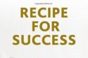 Recipe for Success