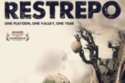 Restrepo DVD