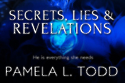 Secrets, Lies and Revelations