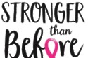 Stronger Than Before