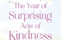 The Year of Surprising Acts of Kindness