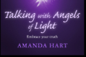 Talking with Angels of Light