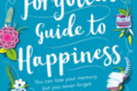 The Forgotten Guide To Happiness