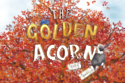 The Golden Acorn