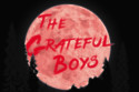 The Grateful Boys