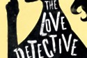 The Love Detective Next Level