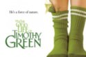 The Odd Life Of Timothy Green