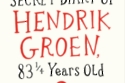 The Secret Diary of Hendrik Groen, 83 ¼ Years Old