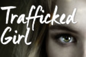 Trafficked Girl