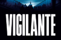 Martin M McShane's Vigilante