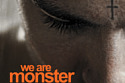 We Are Monster