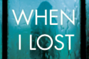 When I Lost You