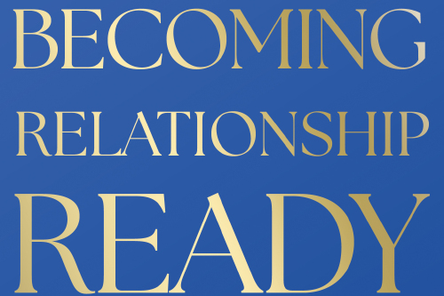 Self help - Becoming Relationship Ready