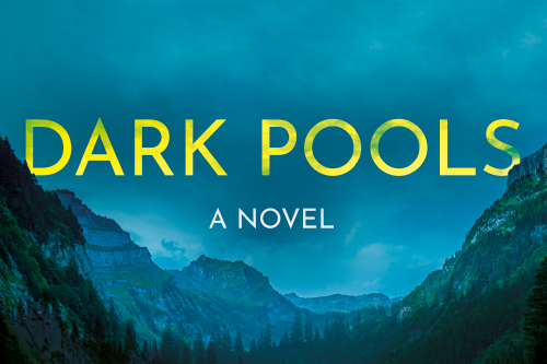 Dark Pools- Financial Thriller