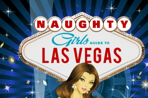 Naughty Girl's Guide to Las Vegas