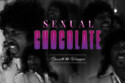 Sexual Chocolate: Beneath the Wrapper