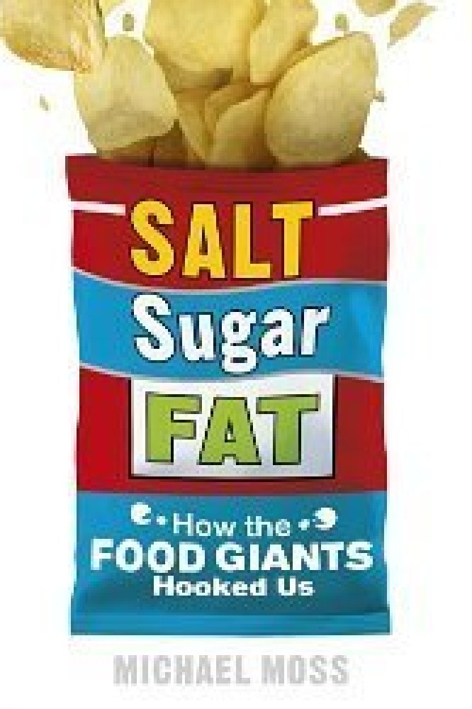 Salt, Sugar, Fat 