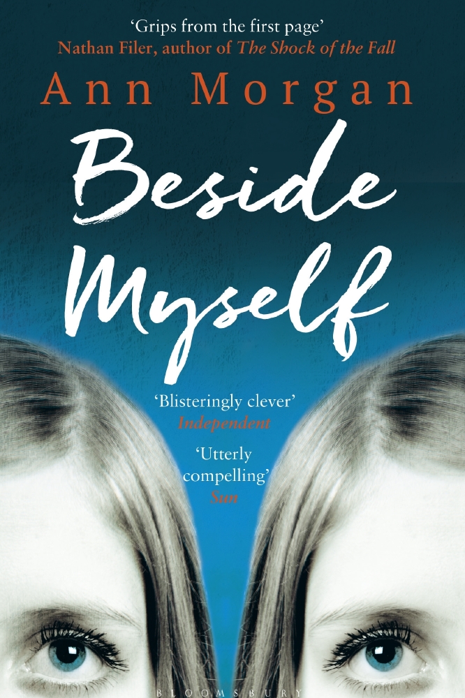 Beside Myself by Ann Morgan, published by Bloomsbury, at £7.99