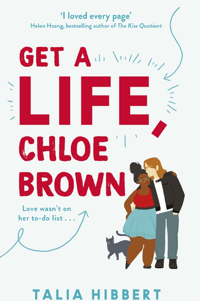 Get A Life, Chloe Brown