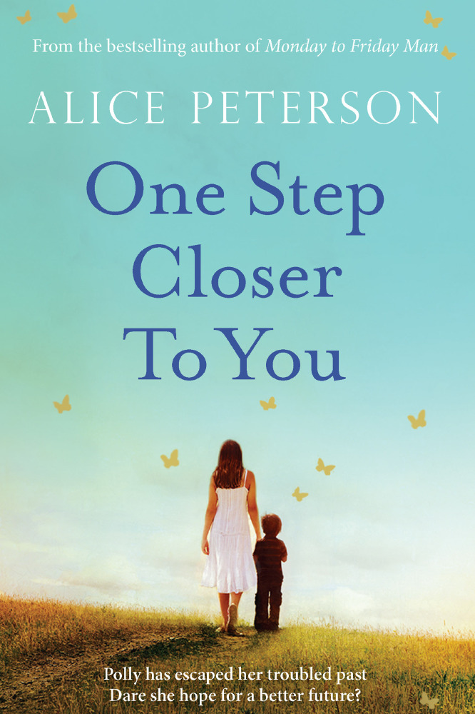 one-step-closer-to-you-by-alice-peterson