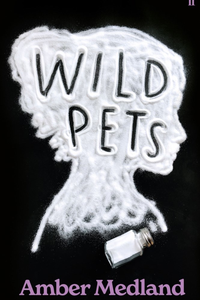 Wild Pets, by Amber Medland