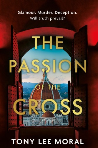 Book Release The Passion of the Cross by Tony Lee Moral