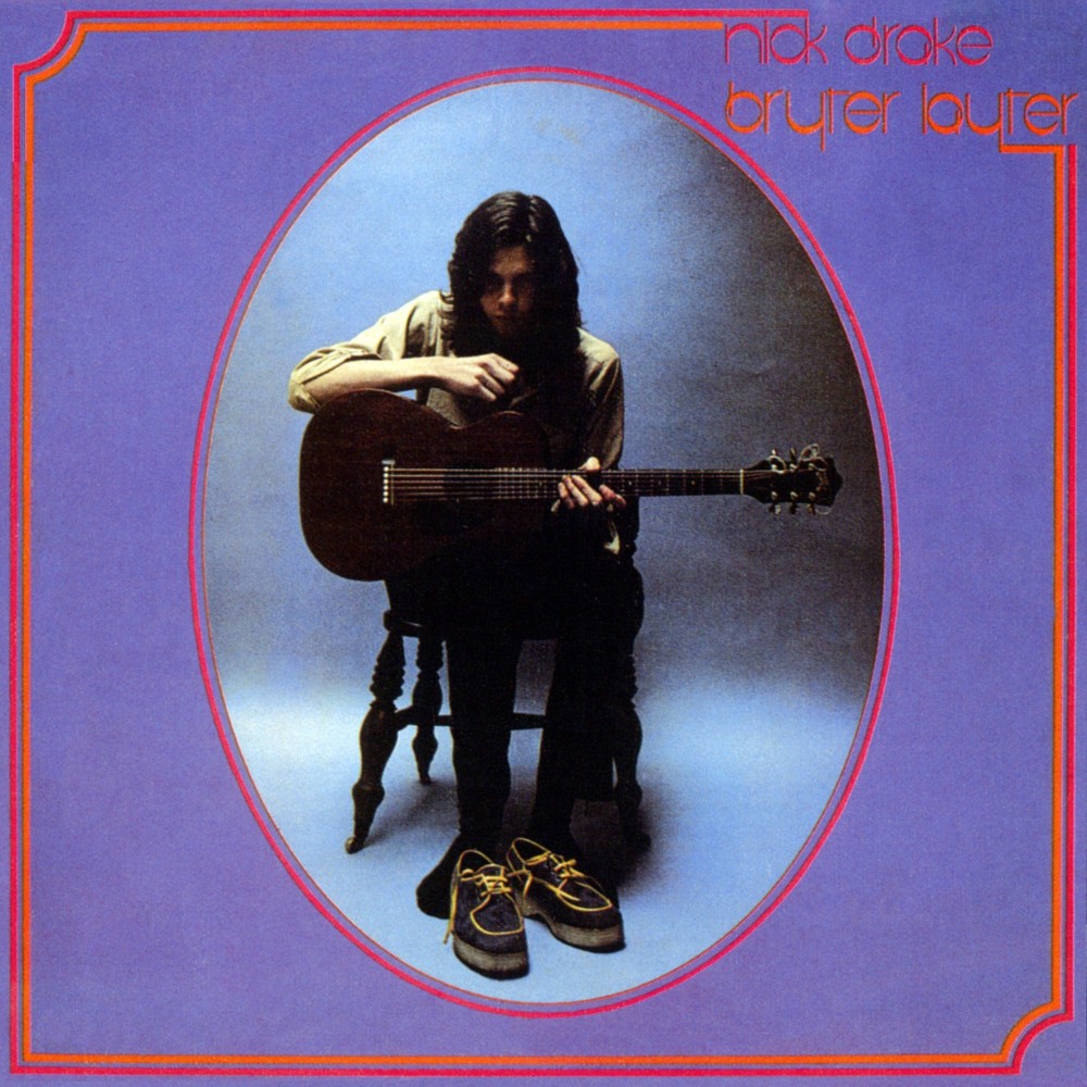 Nick Drake 'Bryter Layter'