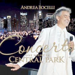 Andrea Bocelli Concerto: One Night in Central Park