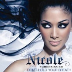 Nicole Scherzingers -  'Don't Hold Your Breath'